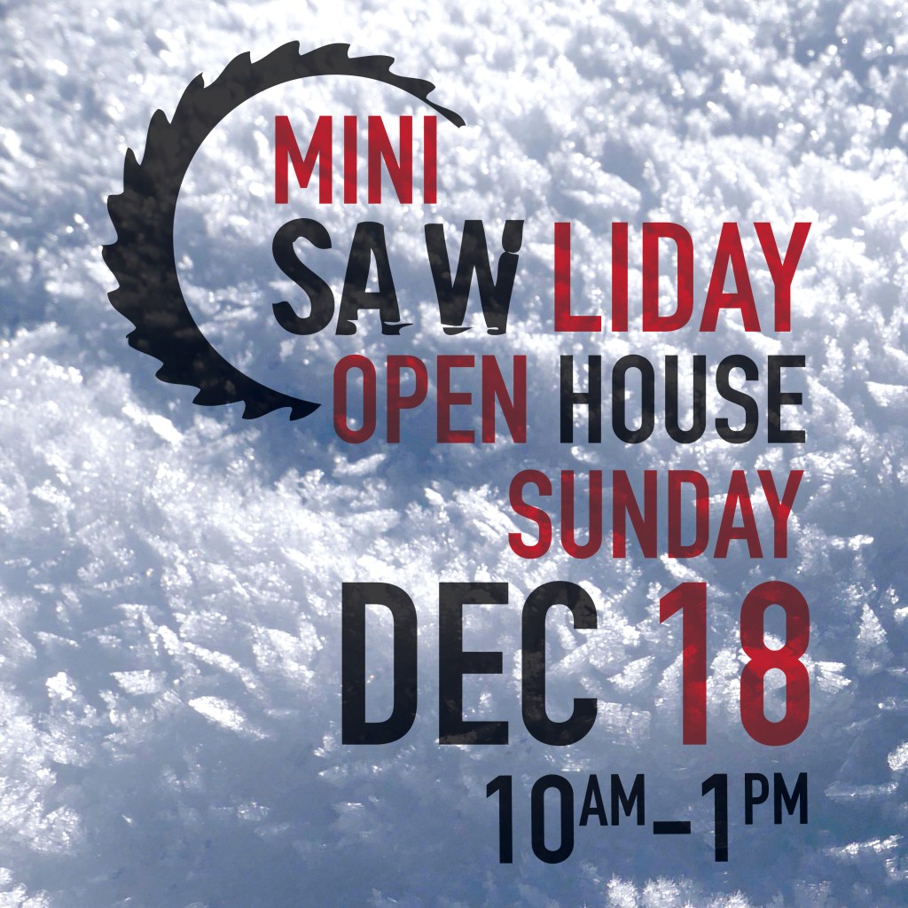 Mini SAWliday Open House December 18,&nbsp;2022
